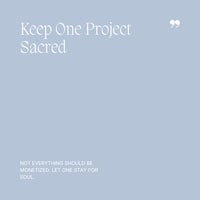 39 Keep One Project Sacred