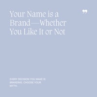 42 Your Name is a Brand—Whether You Like It or Not