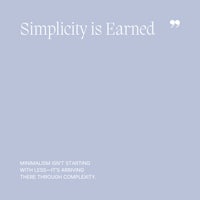 32 Simplicity is Earned