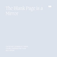 22 The Blank Page is a Mirror.png